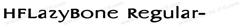 HFLazyBone Regular字体转换